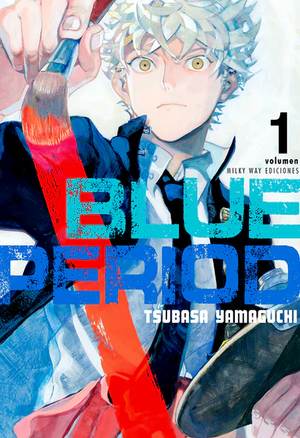 Blue Period, Vol. 1 by Tsubasa Yamaguchi