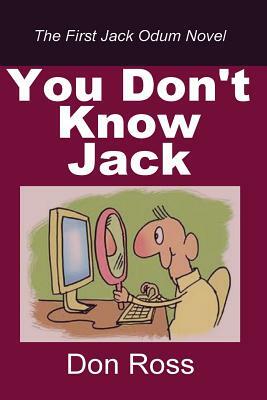 You Don't Know Jack by Don Ross