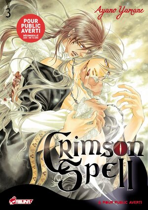 Crimson Spell, Tome 3 by Ayano Yamane