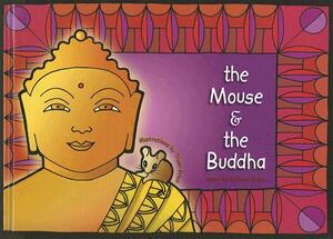 The Mouse & the Buddha by Kathryn Price