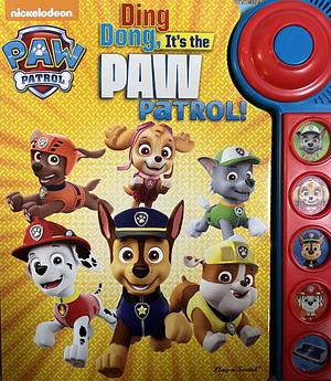 Nickelodeon PAW Patrol: Ding Dong, It's the PAW Patrol! Sound Book by Erin Rose Wage