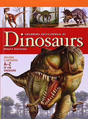 Children's Encyclopedia of Dinosaurs by M. K. Brett-Surman