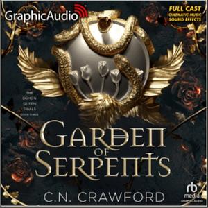 Garden of Serpents  by C.N. Crawford