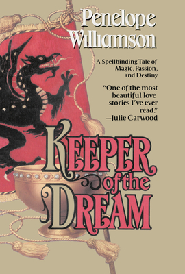 Keeper of the Dream by Penelope Williamson