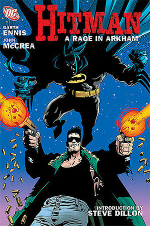 Hitman, Vol. 1: A Rage in Arkham by Garth Ennis, John McCrea