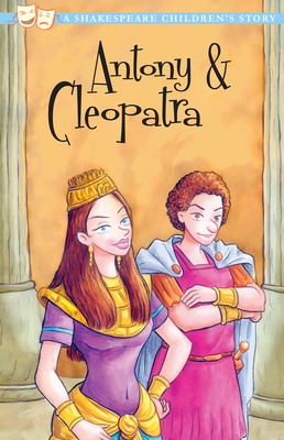 Shakespeare: Anthony and Cleopatra by 