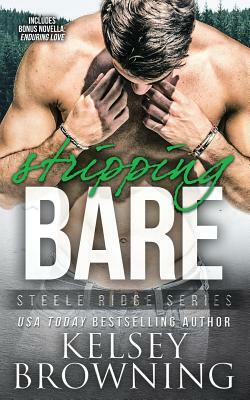 Stripping Bare: With Bonus Novella Enduring Love by Adrienne Giordano, Tracey Devlyn, Kelsey Browning