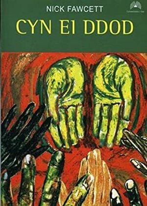 Cyn Ei Ddod by Nick Fawcett, Olaf Davies