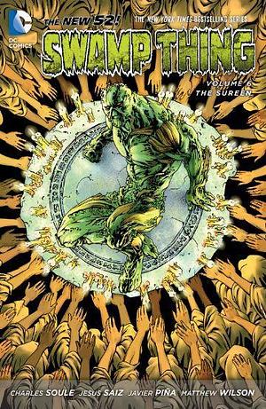 Swamp Thing, Volume 6: The Sureen by Charles Soule, Jeff Parker