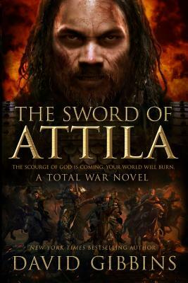 Sword of Attila by David Gibbins