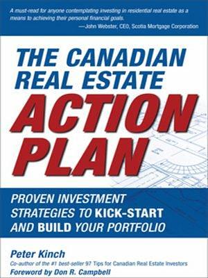 The Canadian Real Estate Action Plan by Peter Kinch