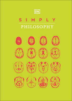 Simply Philosophy by D.K. Publishing