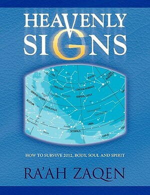 Heavenly Signs by Ra'ah Zaqen