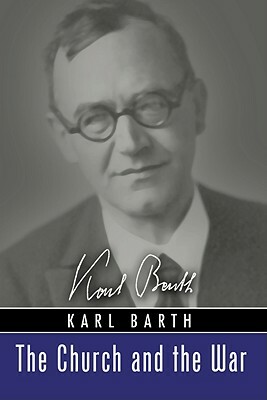 The Church and the War by Karl Barth