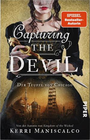 Capturing the Devil by Kerri Maniscalco