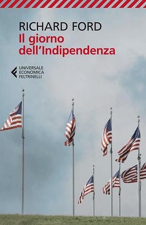 Il giorno dell'Indipendenza by Richard Ford