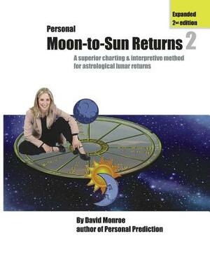 Personal Moon-to-Sun Returns 2 by David Monroe