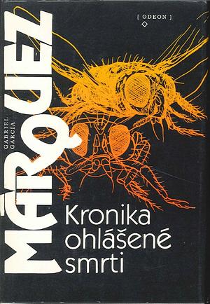 Kronika ohlášené smrti  by Gabriel García Márquez