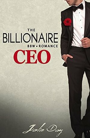 The Billionaire CEO by Jolie Day