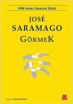 Görmek by José Saramago