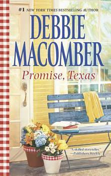 Promise, Texas by Debbie Macomber