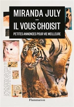 Il vous choisit by Miranda July