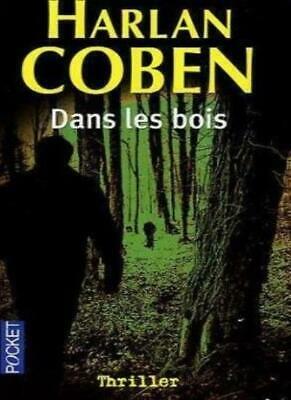 Dans les bois by Harlan Coben