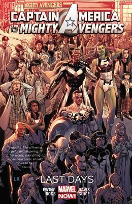 Captain America and the Mighty Avengers, Volume 2: Last Days by Luke Ross, Al Ewing