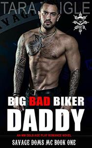 Big Bad Biker Daddy by Tara Tingle