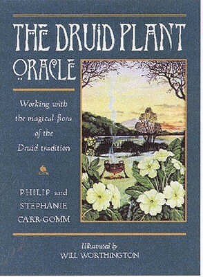 Druid Plant Oracle (Book & Card Pack) by Philip Carr-Gomm, Stephanie Carr-Gomm