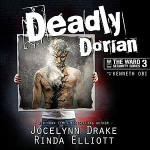 Deadly Dorian by Jocelynn Drake, Rinda Elliott