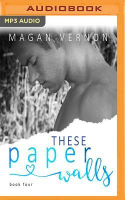 These Paper Walls by Magan Vernon