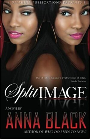Split Image by Anna Black