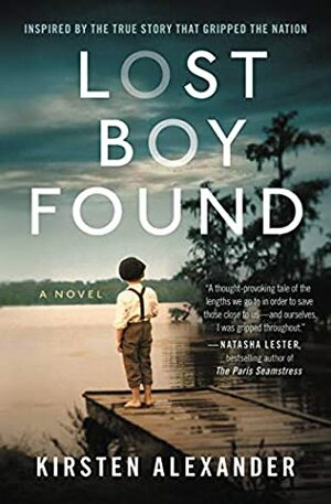 Lost Boy Found by Kirsten Alexander
