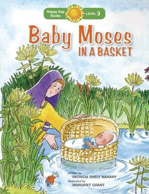 Baby Moses In A Basket by Patricia Shely Mahany