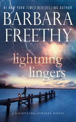 Lightning Lingers by Barbara Freethy