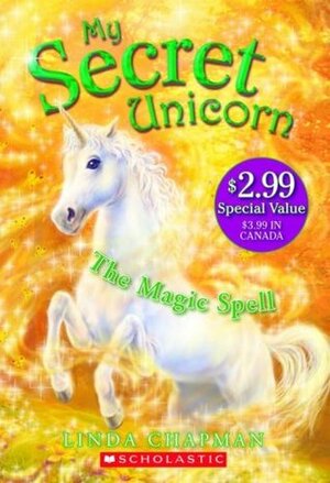 The Magic Spell by Biz Hull, Linda Chapman