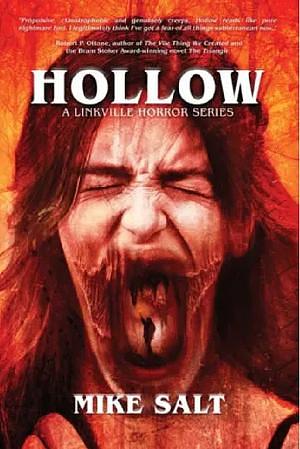 Hollow by Mike Salt