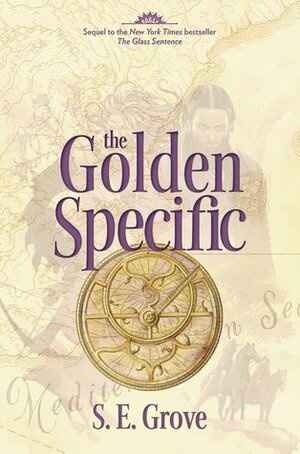 The Golden Specific by S.E. Grove