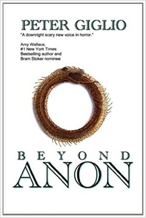 Beyond Anon by Peter Giglio