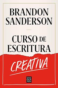 Curso de escritura creativa by Brandon Sanderson