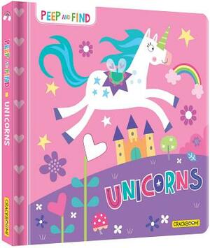 Peep and Find: Unicorns by 