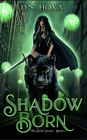 Shadow Born by D.N. Hoxa