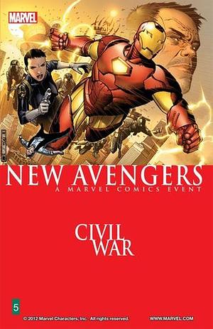  The New Avengers Vol. 5: Civil War by Leinil Francis Yu, Jim Cheung, Pasqual Ferry, Olivier Coipel, Brian Michael Bendis, Howard Chaykin