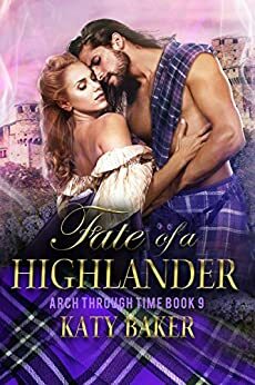 Fate of a Highlander by Katy Baker