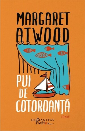 Pui de cotoroanţă by George Volceanov, Margaret Atwood