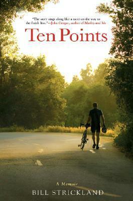 Ten Points by Bill Strickland