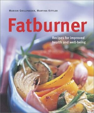 Fatburner by Martina Kittler, Marion Grillparzer