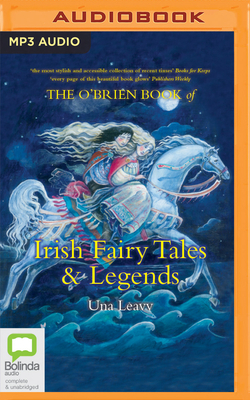 The O'Brien Book of Irish Fairy Tales and Legends by Una Leavy