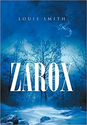 Zarox by Louis Smith